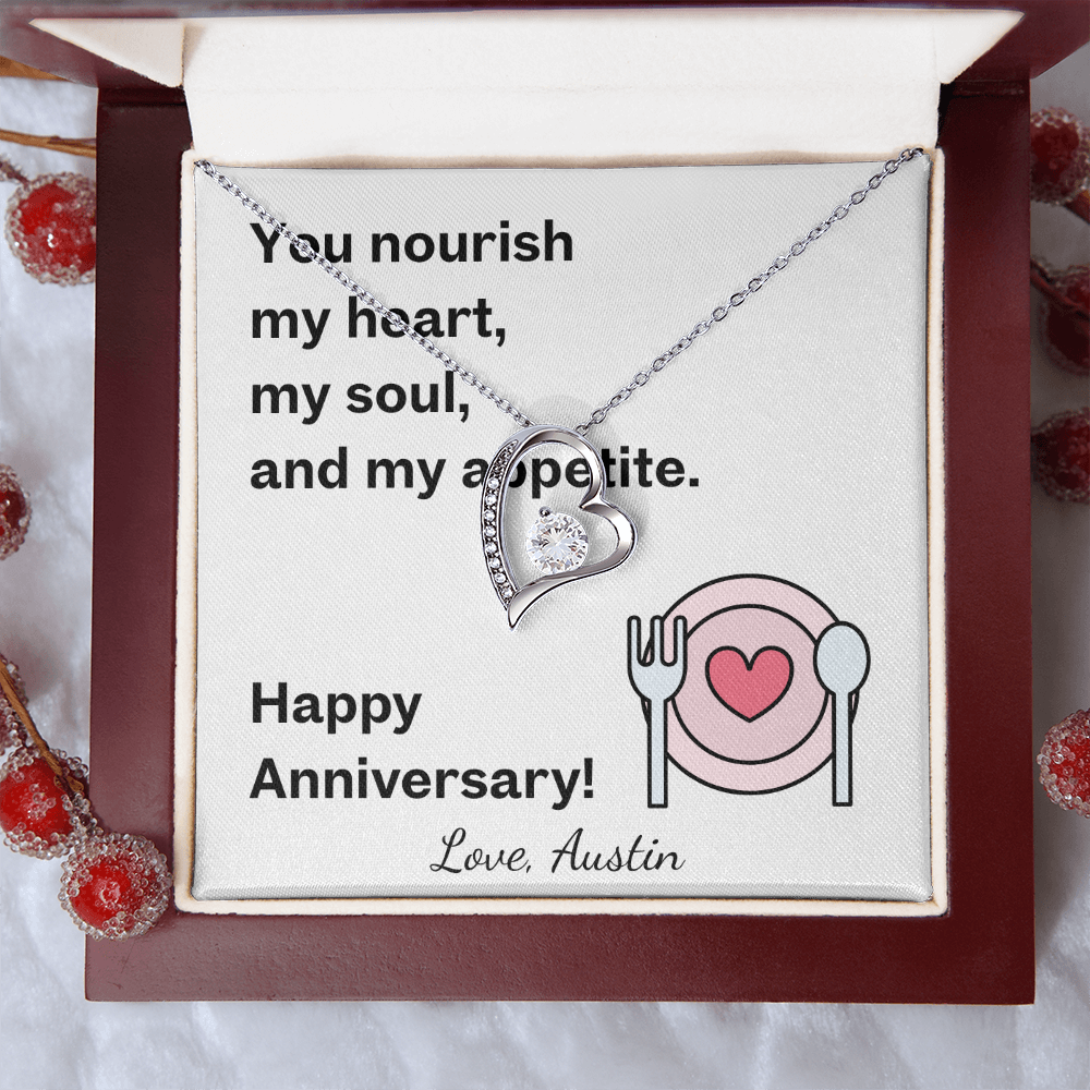 Happy Anniversary- You Nourish My Heart-Forever Love Necklace