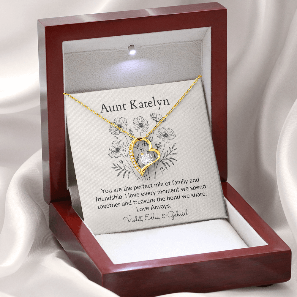 Personalized for Aunts- You Are The Perfect Mix of Family and Friendship- Forever Love Necklace