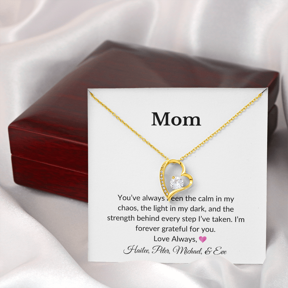 Personalized for Mothers- You've Always Been The Calm In My Chaos- Forever Love Necklace