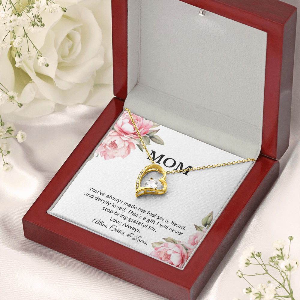 Personalized for Mothers- You've Always Made Me Feel Loved- Forever Love Necklace