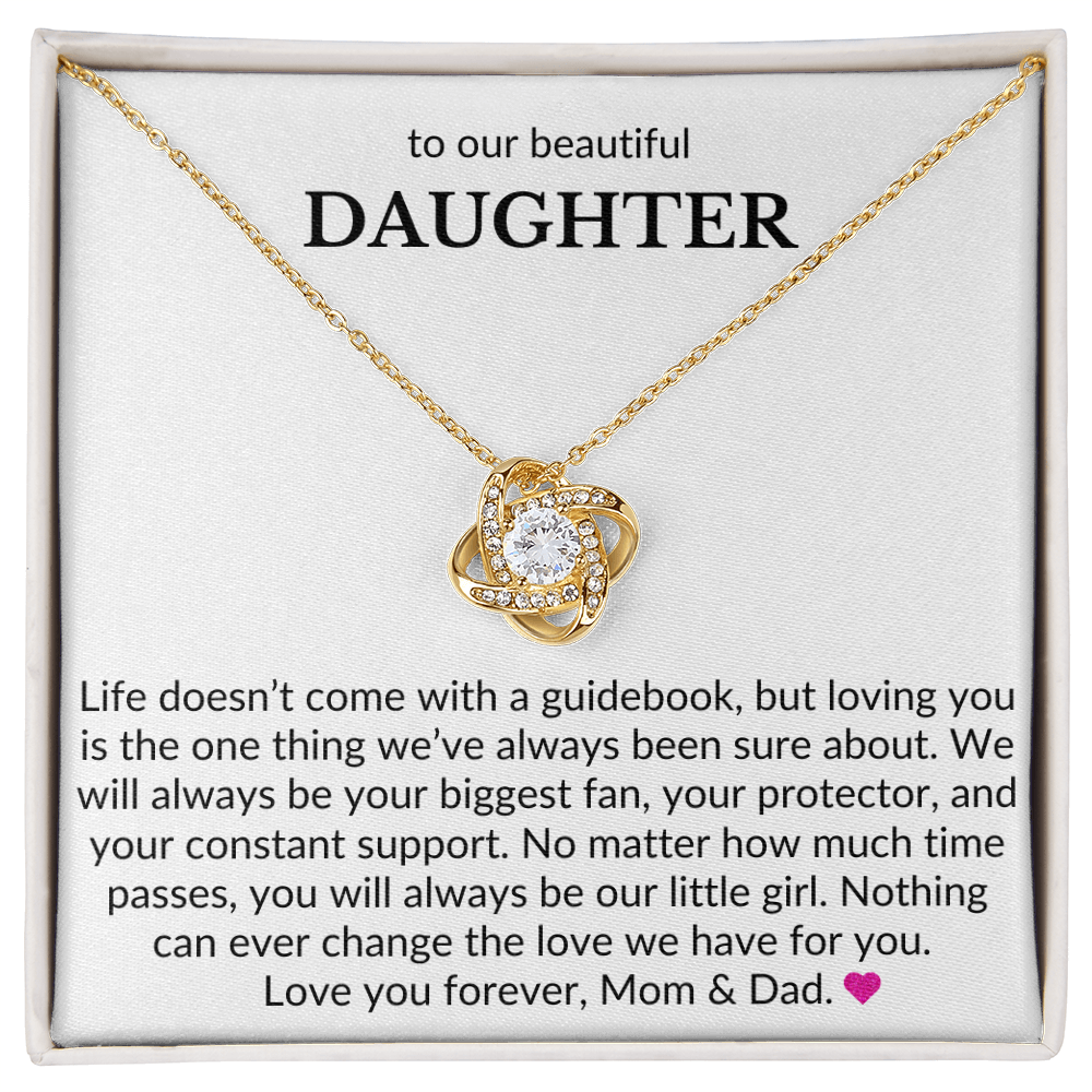 To Our Beautiful Daughter, From Mom & Dad- Life Doesn't Come With A Guidebook-Love Knot Necklace