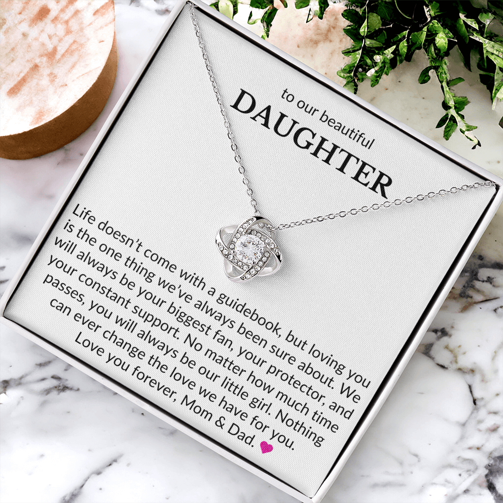 To Our Beautiful Daughter, From Mom & Dad- Life Doesn't Come With A Guidebook-Love Knot Necklace