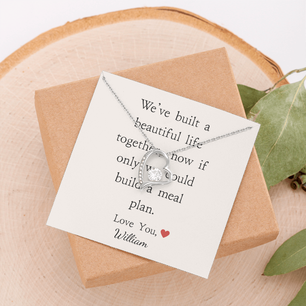 Personalized Anniversary-We've Built A Beautiful Life- Forever Love Necklace