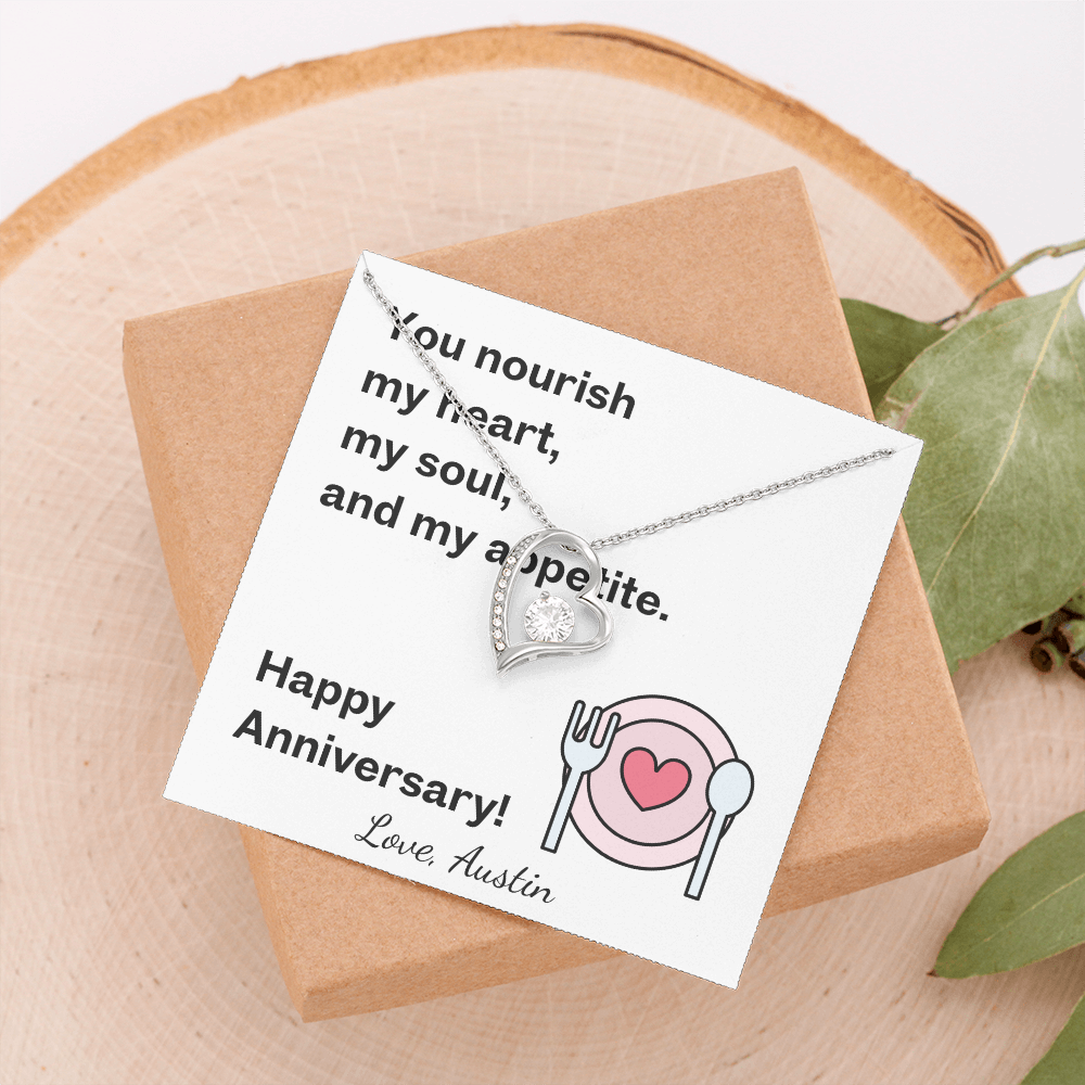 Happy Anniversary- You Nourish My Heart-Forever Love Necklace