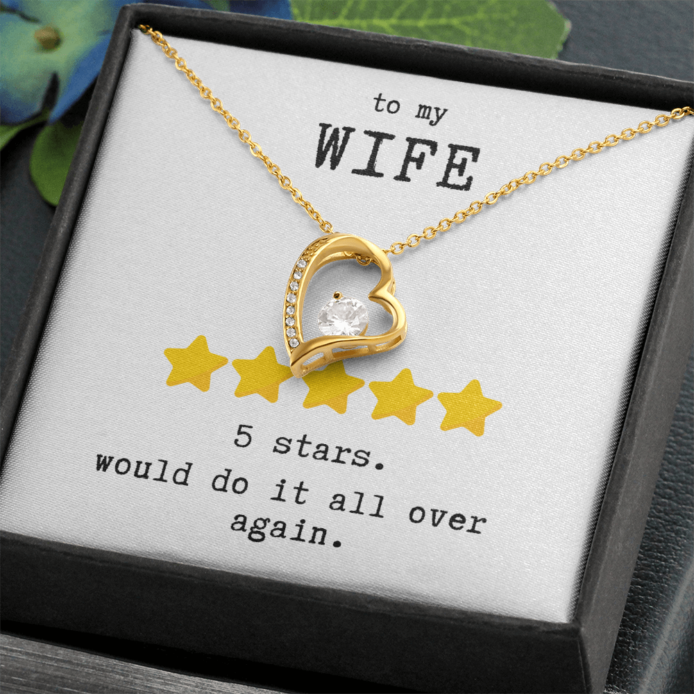 To My Wife- 5 Stars- Forever Love Necklace