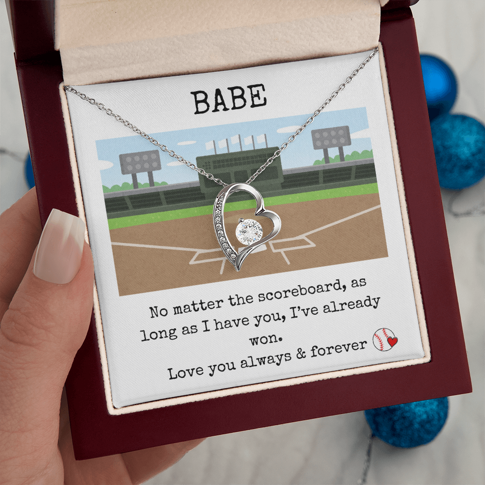 Babe- No Matter The Scoreboard, I've Already Won- Forever Love Necklace