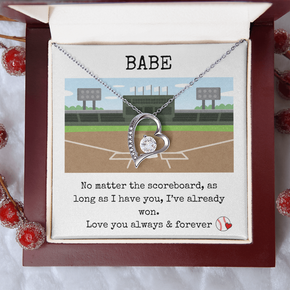 Babe- No Matter The Scoreboard, I've Already Won- Forever Love Necklace