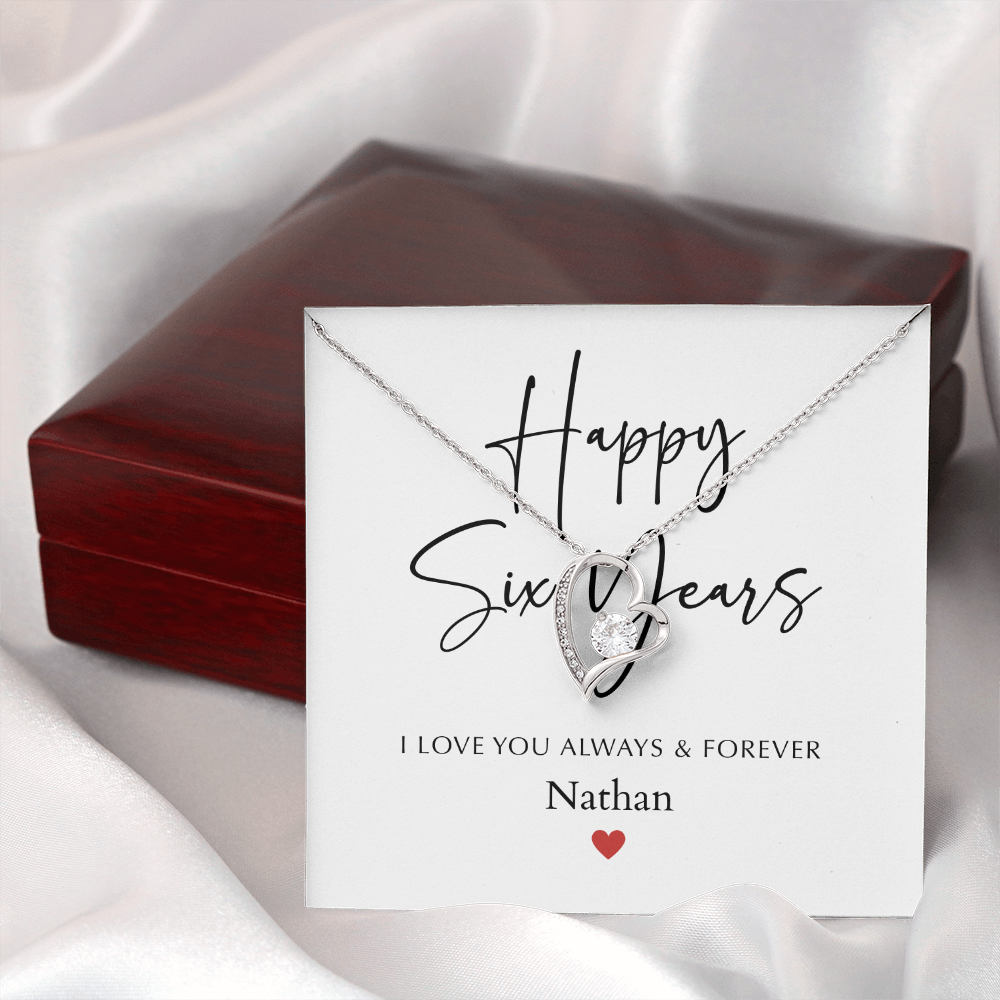 Personalized Happy Six Year Anniversary-Forever Love Necklace