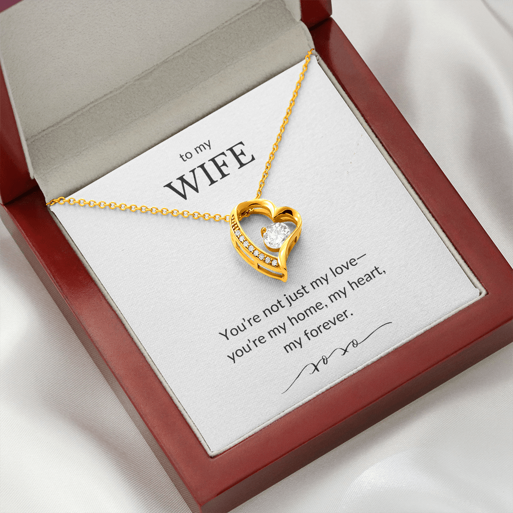 To My Wife- You're Not Just My Love- Forever Love Necklace