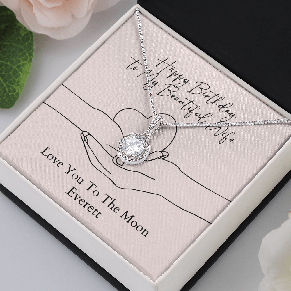 Personalized Happy Birthday- My Beautiful Wife- Eternal Hope Necklace