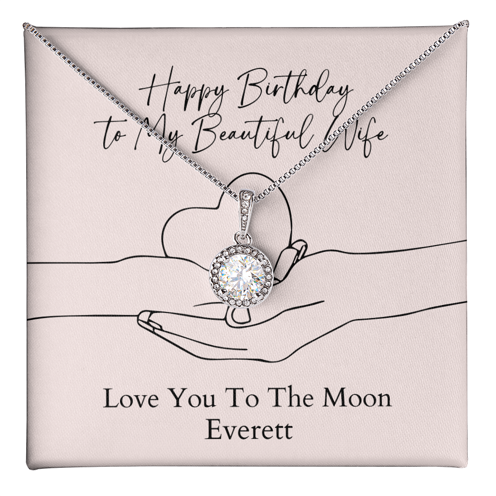 Personalized Happy Birthday- My Beautiful Wife- Eternal Hope Necklace