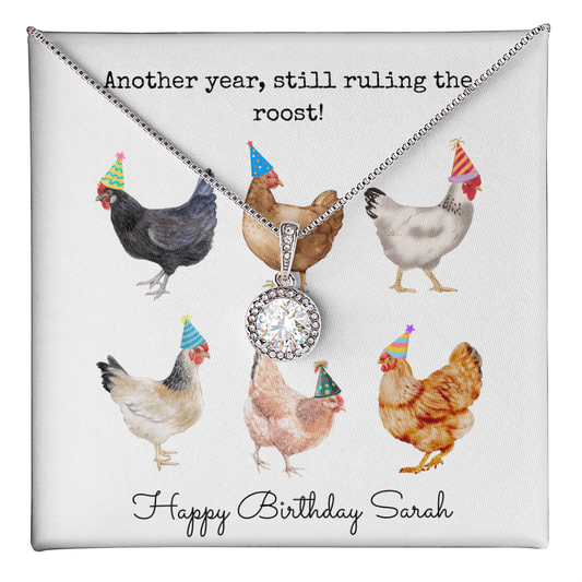 Personalized Happy Birthday- Ruling The Roost- Eternal Hope Necklace