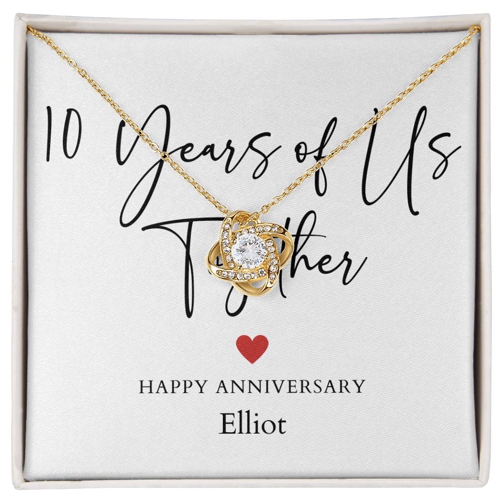 Personalized Ten Years Of Us Anniversary- Love Knot Necklace