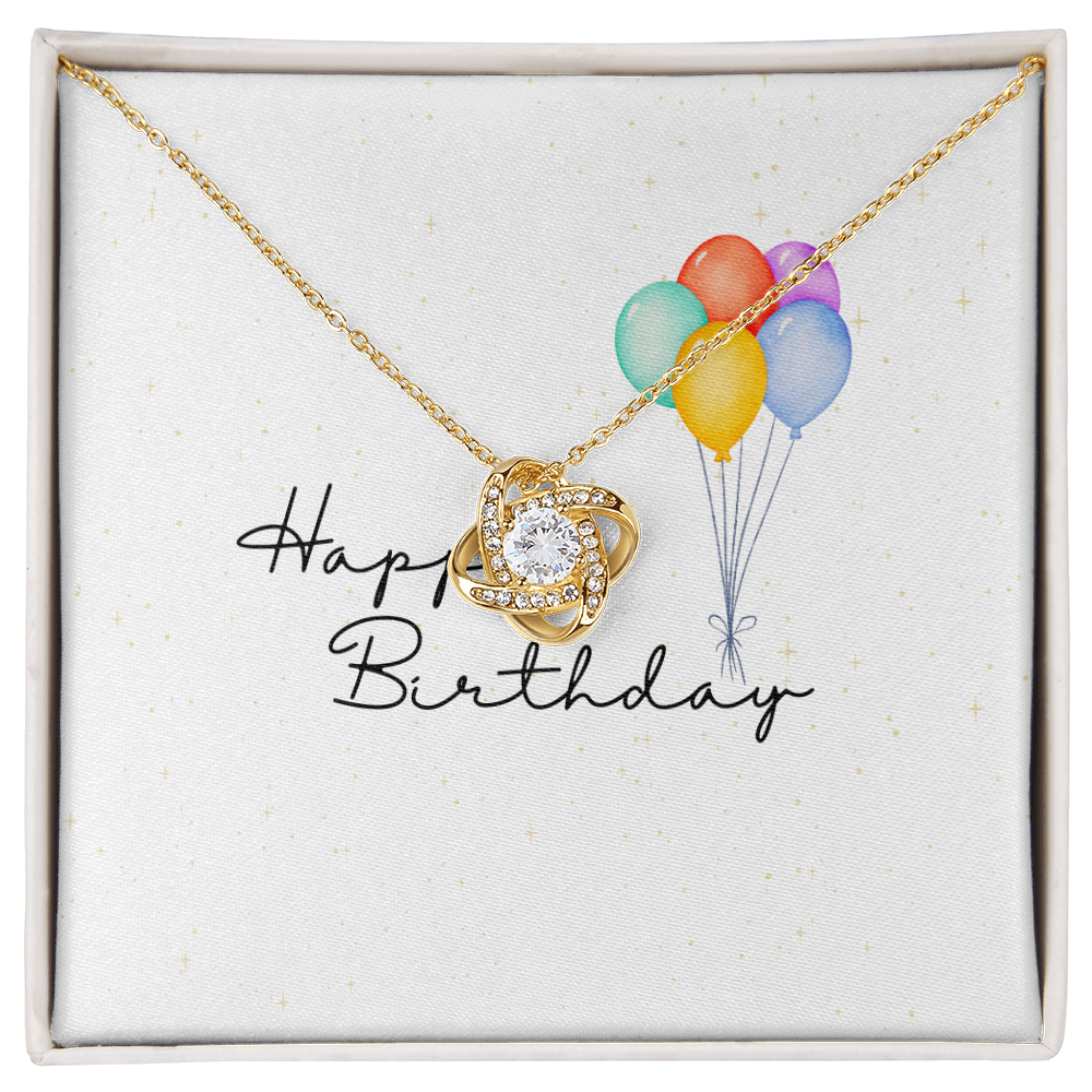 Happy Birthday- Bright Balloons- Love Knot Necklace