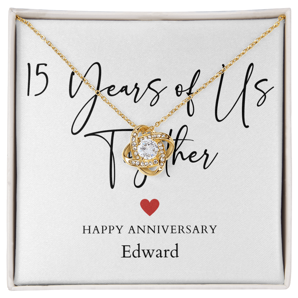 Personalized Fifteen Years Of Us Anniversary- Love Knot Necklace