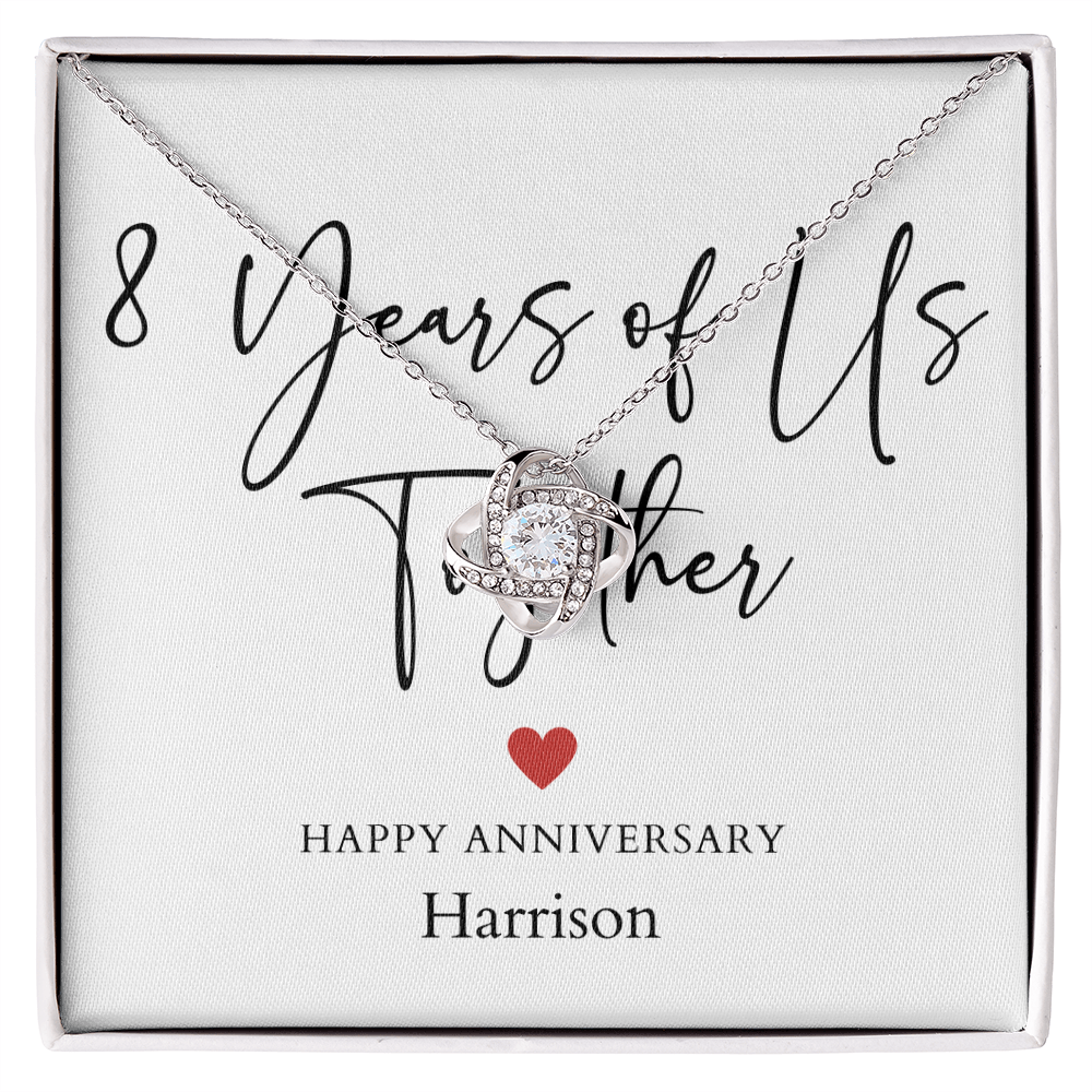 Personalized Eight Years Of Us Anniversary- Love Knot Necklace