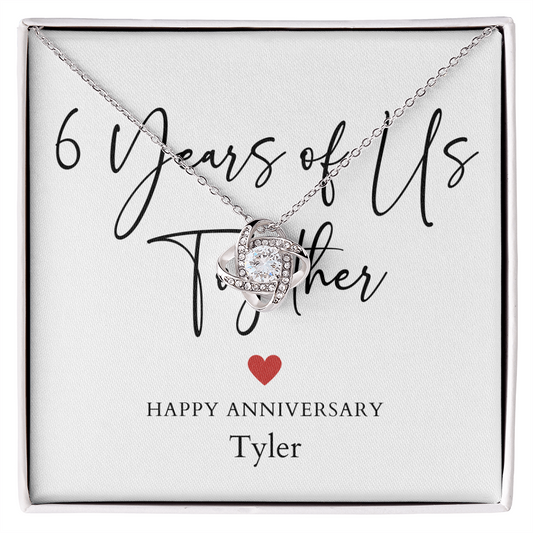 Personalized Six Years Of Us Anniversary- Love Knot Necklace