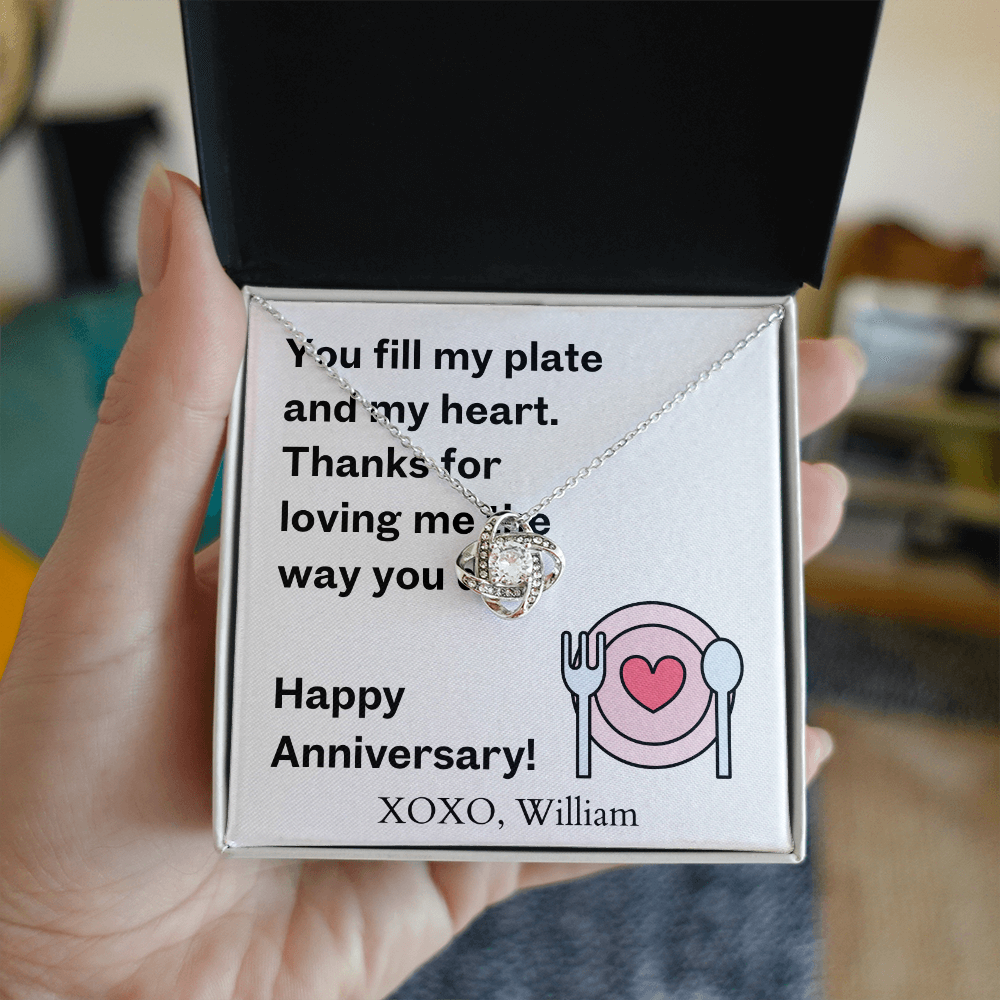 Happy Anniversary- You Fill My Plate & Heart-Love Knot Necklace