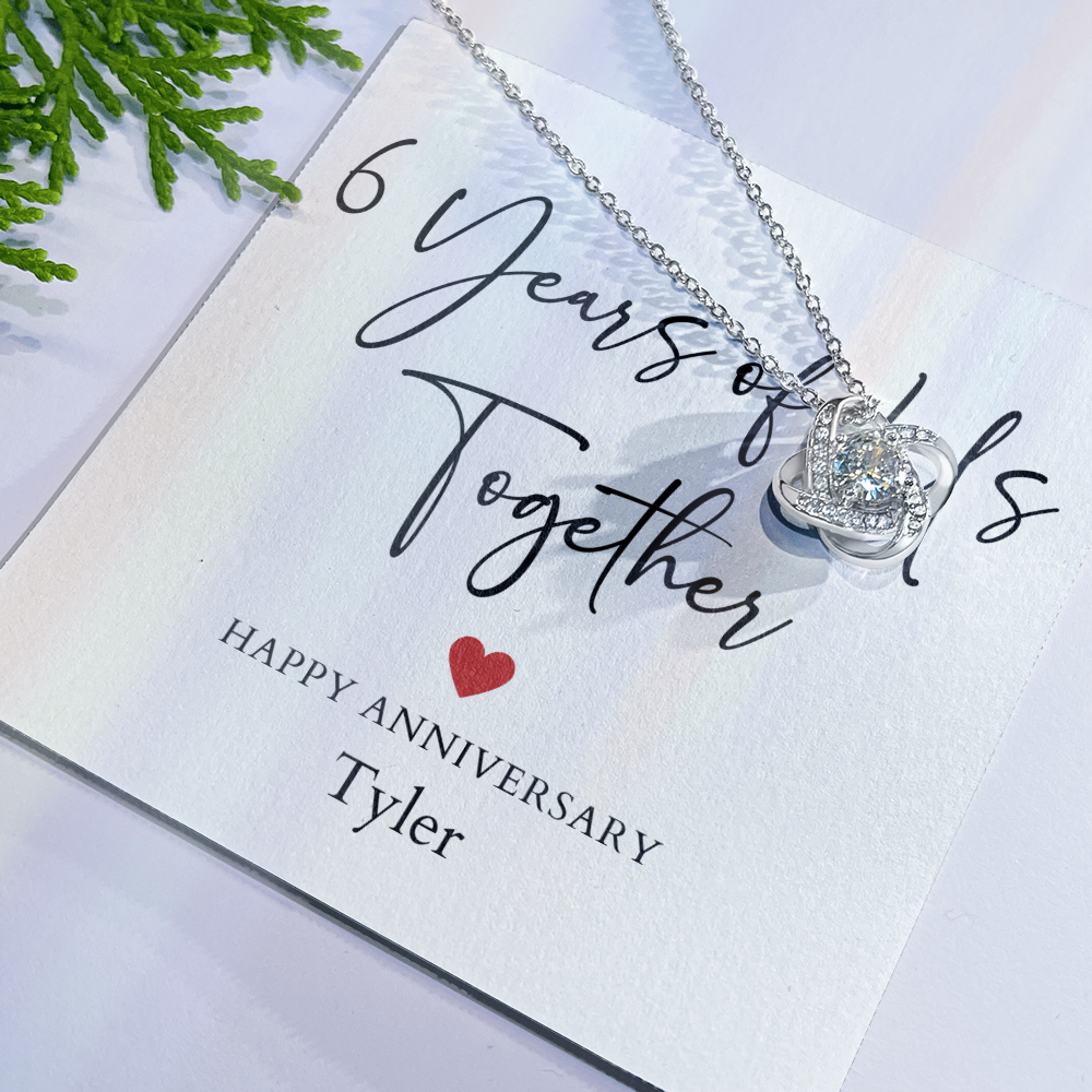 Personalized Six Years Of Us Anniversary- Love Knot Necklace