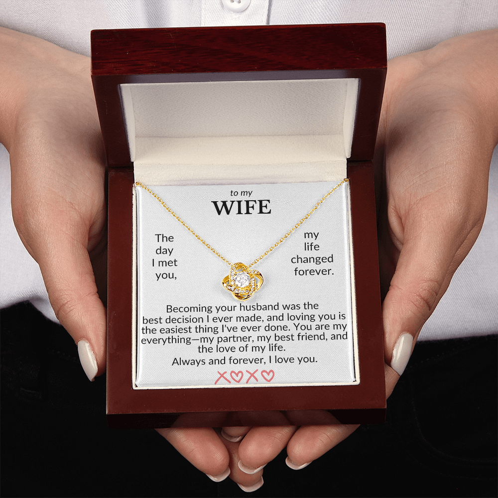 To My Wife- The Day I Met You- Love Knot Necklace