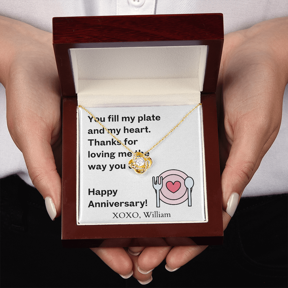 Happy Anniversary- You Fill My Plate & Heart-Love Knot Necklace