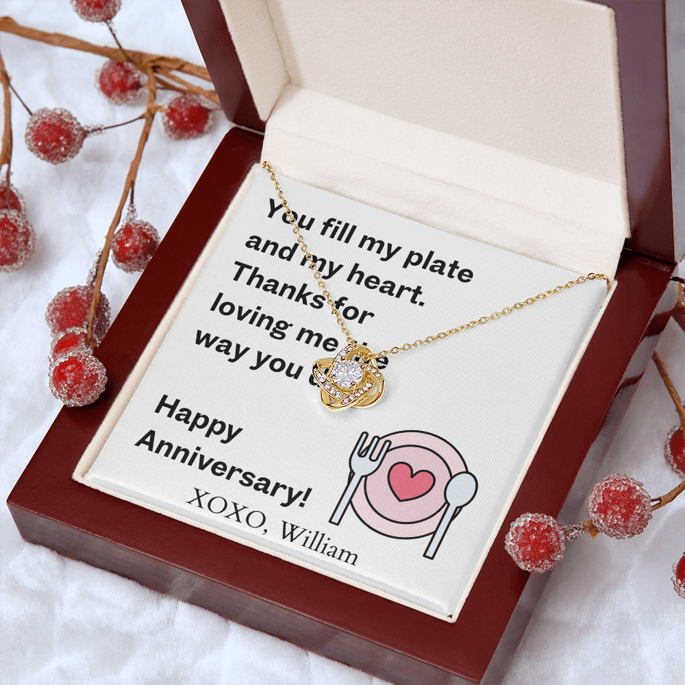 Happy Anniversary- You Fill My Plate & Heart-Love Knot Necklace