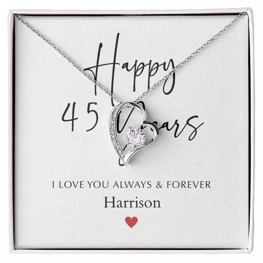 Personalized Happy Fourty-Five Year Anniversary-Forever Love Necklace
