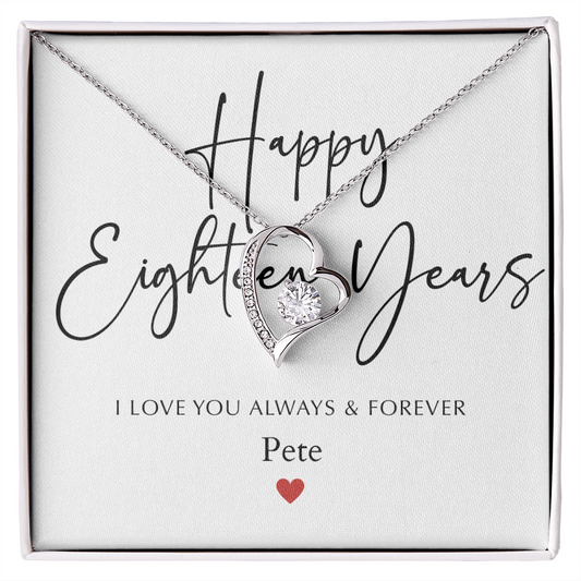 Personalized Happy Eighteen Year Anniversary-Forever Love Necklace