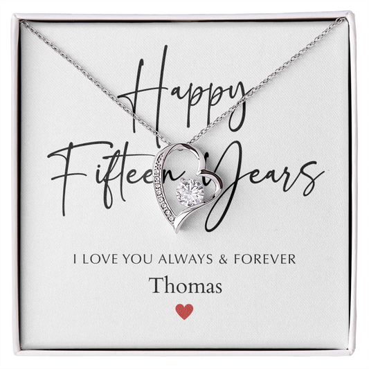 Personalized Happy Fifteen Year Anniversary-Forever Love Necklace