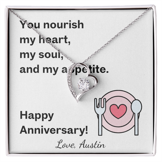 Happy Anniversary- You Nourish My Heart-Forever Love Necklace