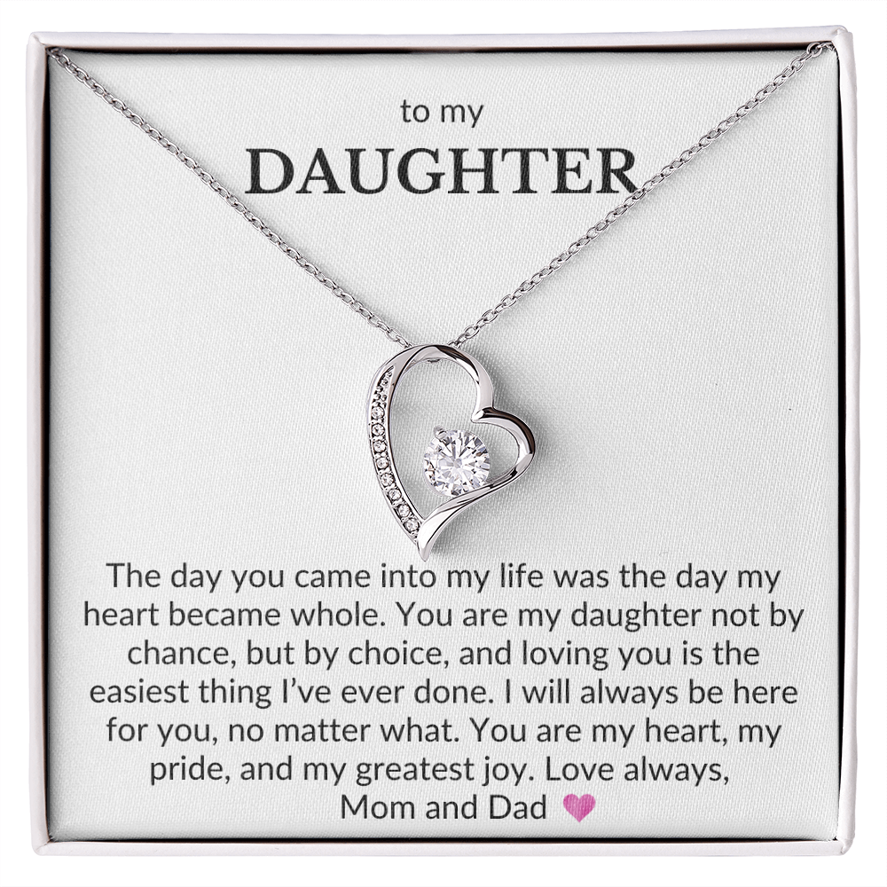 To My Daughter, From Mom & Dad- The Day You Came Into My Life- Forever Love Necklace