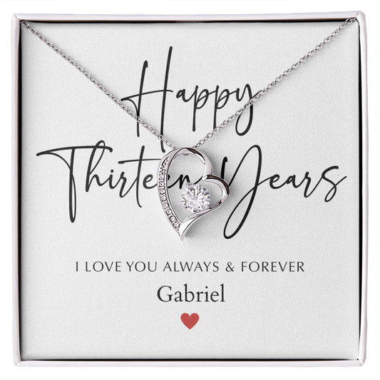 Personalized Happy Thirteen Year Anniversary-Forever Love Necklace