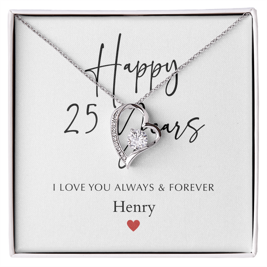 Personalized Happy Twenty-Five Year Anniversary-Forever Love Necklace