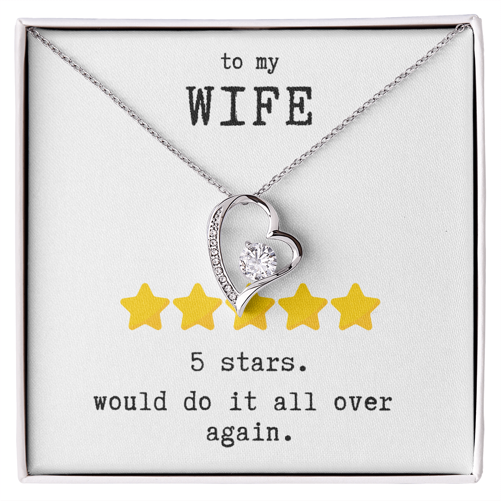 To My Wife- 5 Stars- Forever Love Necklace