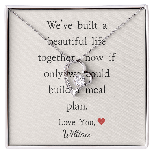 Personalized Anniversary-We've Built A Beautiful Life- Forever Love Necklace