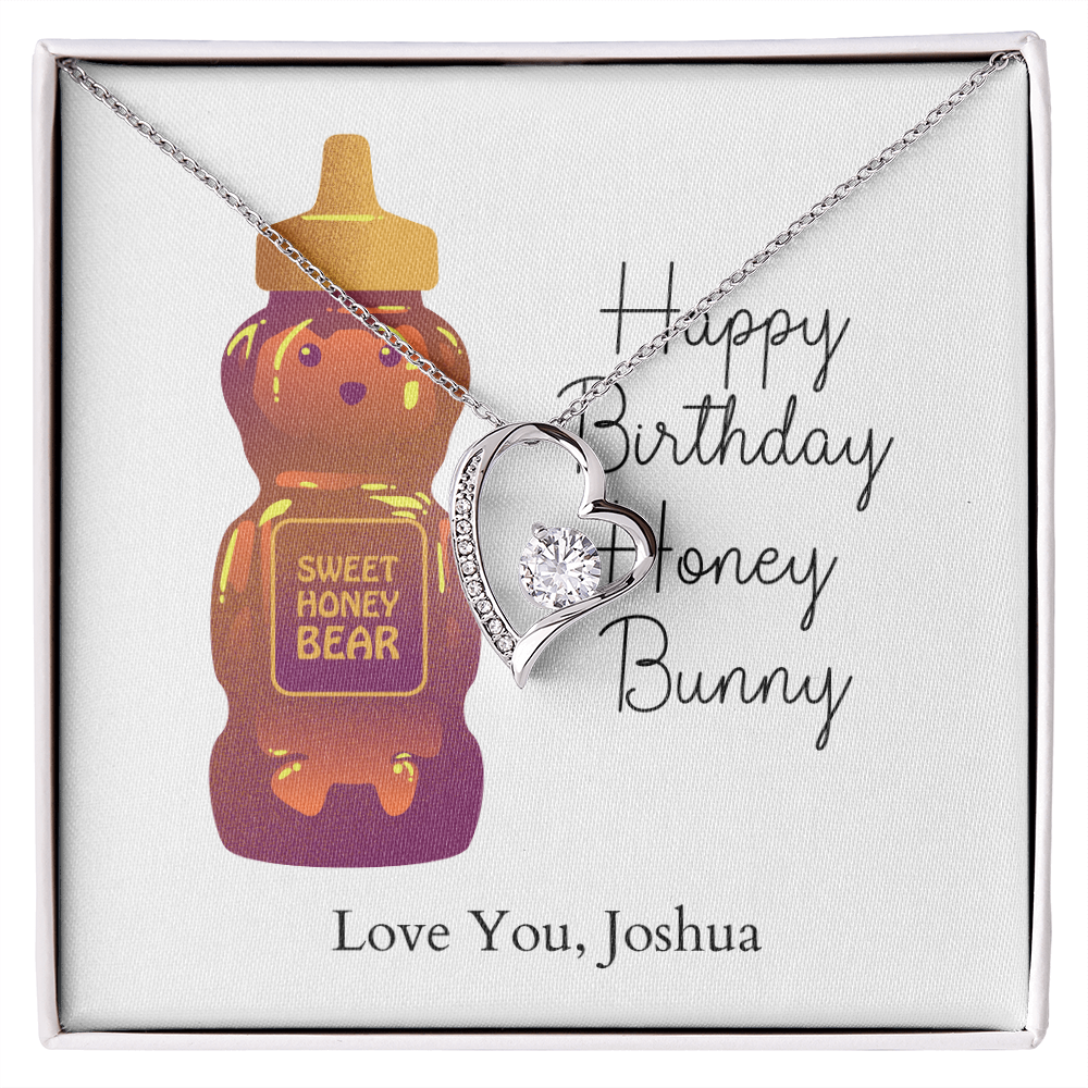 Personalized Happy Birthday- Honey Bunny- Forever Love Necklace