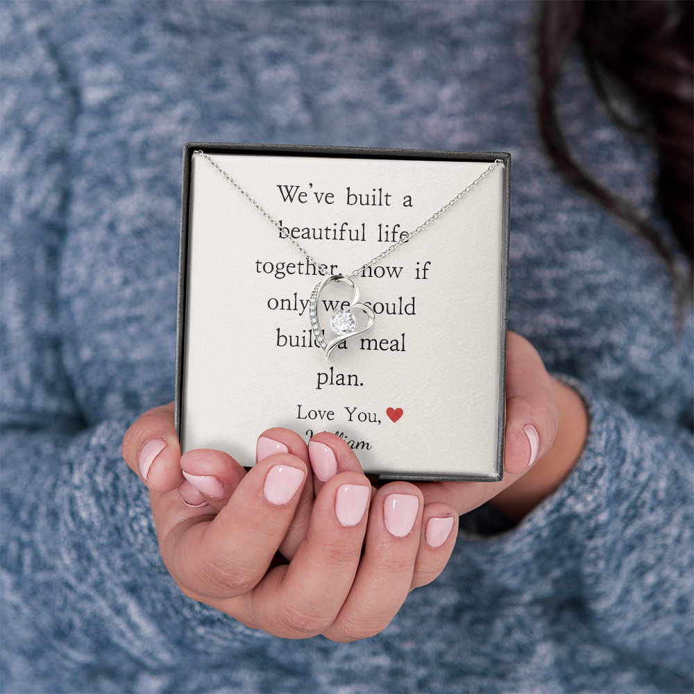 Personalized Anniversary-We've Built A Beautiful Life- Forever Love Necklace