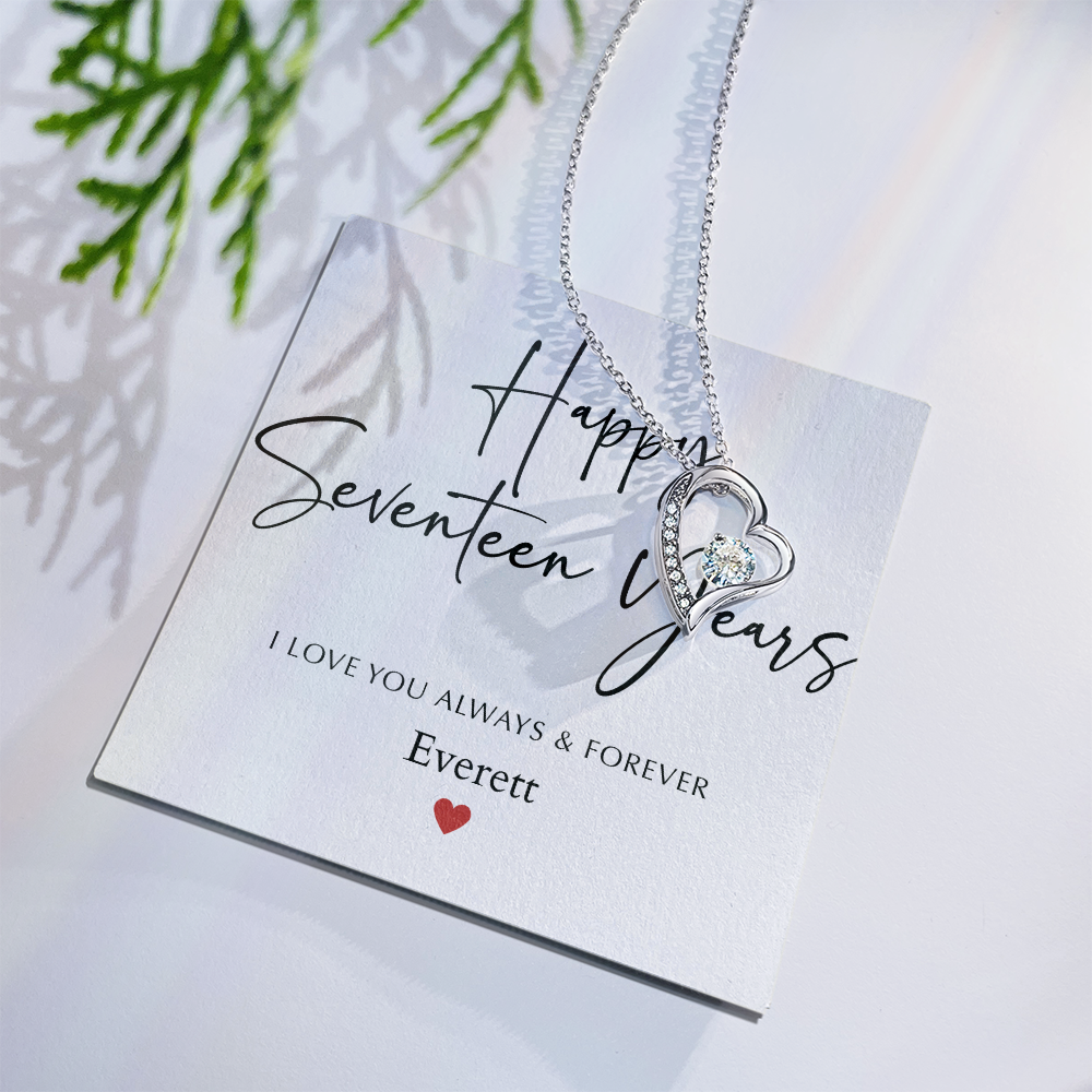 Personalized Happy Seventeen Year Anniversary-Forever Love Necklace