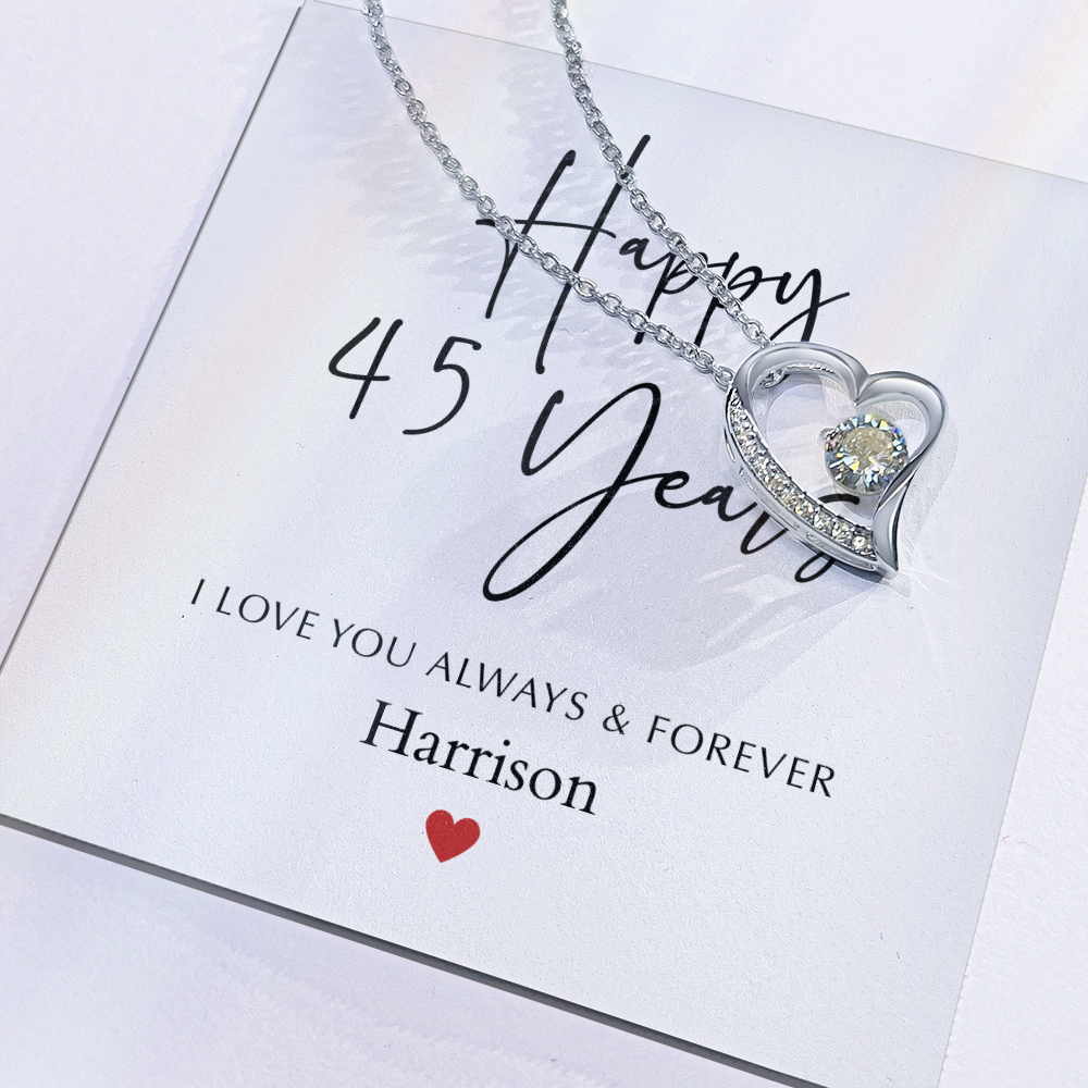 Personalized Happy Fourty-Five Year Anniversary-Forever Love Necklace
