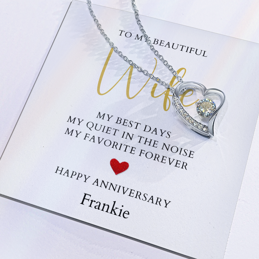 Personalized Anniversary-To My Beautiful Wife- Forever Love Necklace