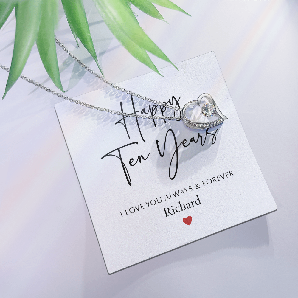 Personalized Happy Ten Year Anniversary-Forever Love Necklace