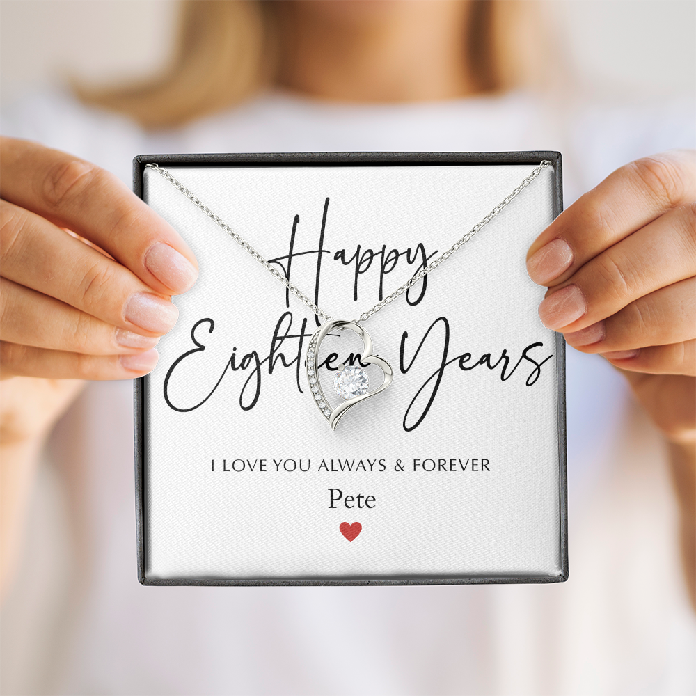 Personalized Happy Eighteen Year Anniversary-Forever Love Necklace