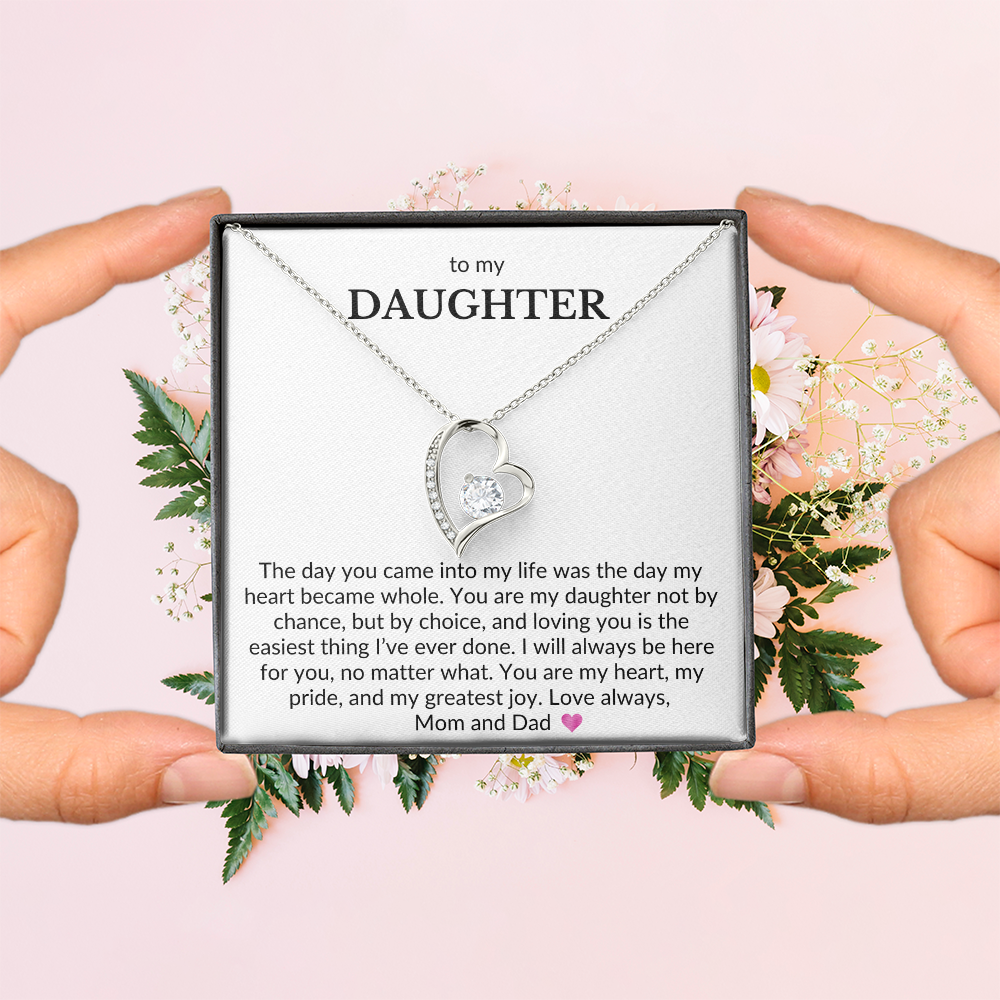 To My Daughter, From Mom & Dad- The Day You Came Into My Life- Forever Love Necklace