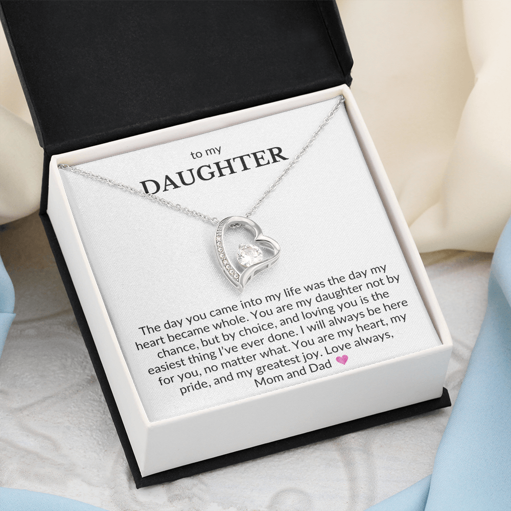 To My Daughter, From Mom & Dad- The Day You Came Into My Life- Forever Love Necklace