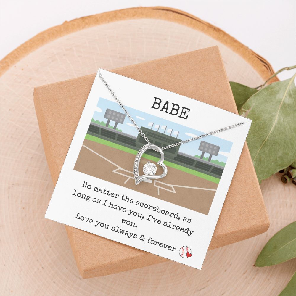 Babe- No Matter The Scoreboard, I've Already Won- Forever Love Necklace