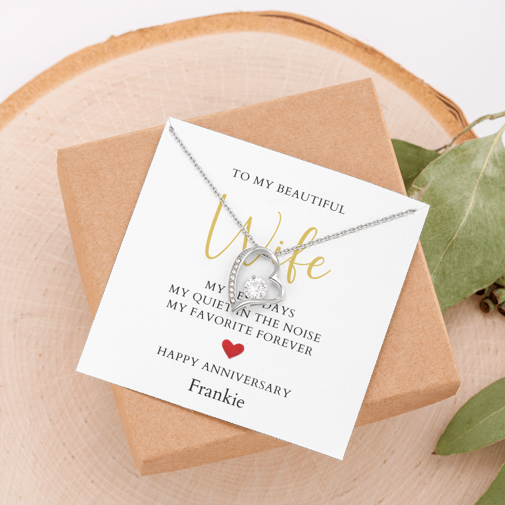 Personalized Anniversary-To My Beautiful Wife- Forever Love Necklace
