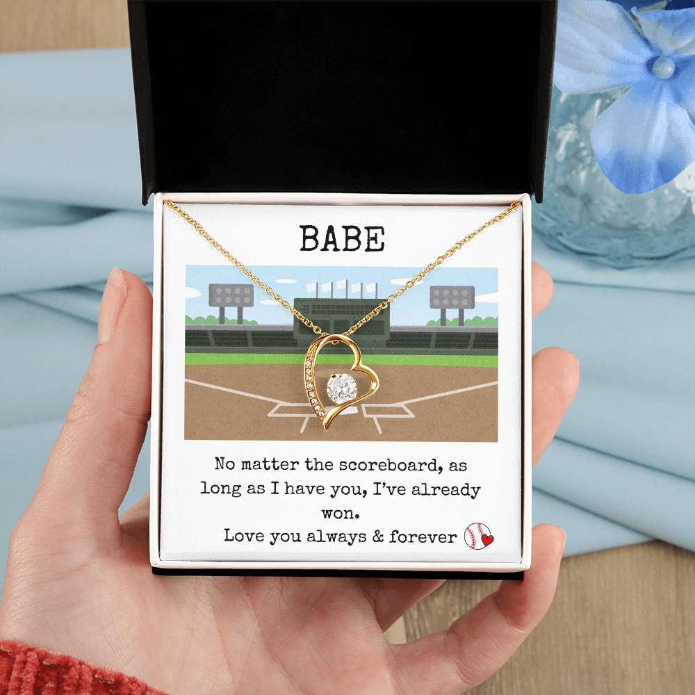 Babe- No Matter The Scoreboard, I've Already Won- Forever Love Necklace