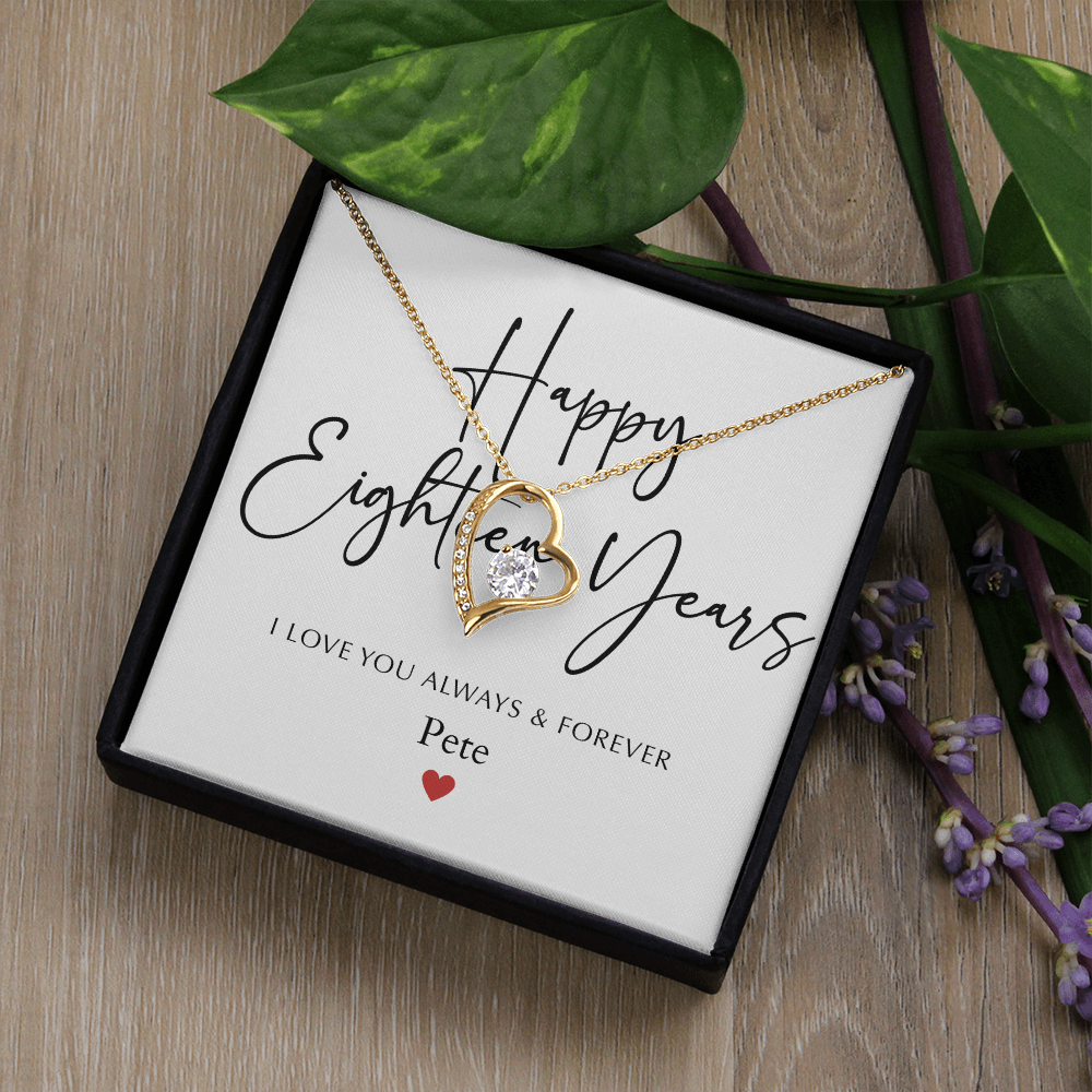 Personalized Happy Eighteen Year Anniversary-Forever Love Necklace